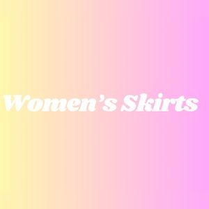 Skirts